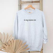 Load image into Gallery viewer, in my mama era Tee/Crew
